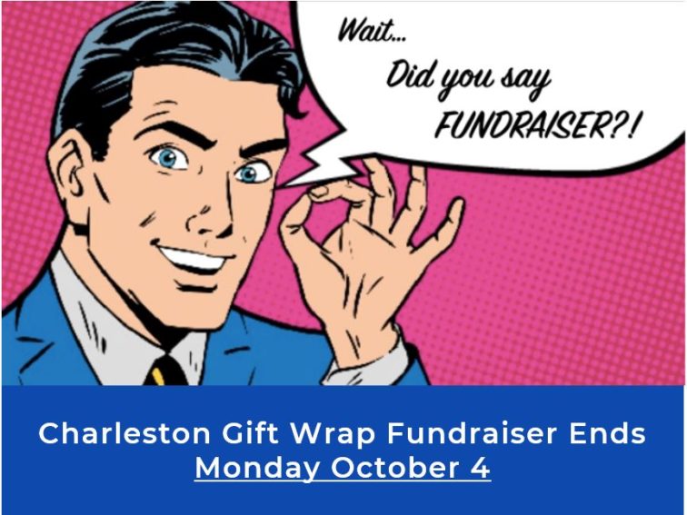 Gift Wrap Fundraiser Ends Monday, October 4