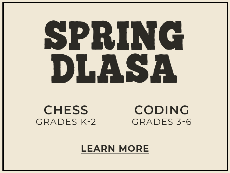 Coding and Chess this Spring